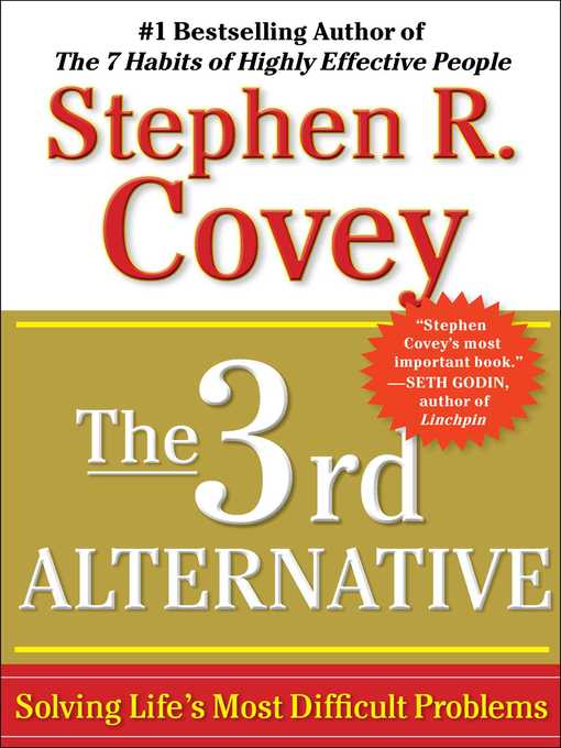 Title details for The 3rd Alternative by Stephen R. Covey - Available